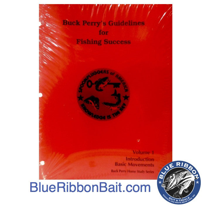 E.L. "Buck" Perry | Buck Perry's Guidelines for Fishing Success -  - Buck Perry - Blue Ribbon Bait & Tackle