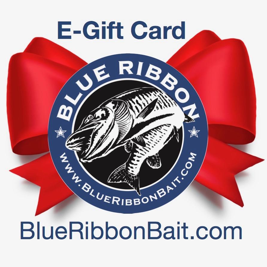 E-Gift Card (for online-use only) – Blue Ribbon Bait & Tackle